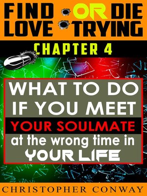 cover image of What to Do if You Meet Your Soulmate at the Wrong Time In Your Life